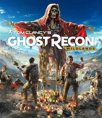 Ghost Recon Wildlands - A Tactical Open World Adventure Packed With Espionage and Explosions!