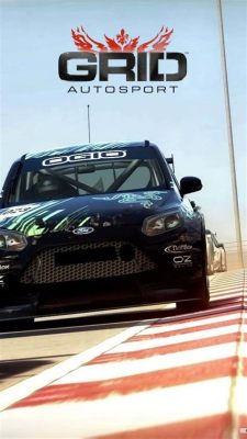 Grid Autosport: A Thrilling Journey Through Authentic Motorsports!